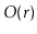 $ O(\ensuremath{\ensuremath{\ensuremath{\mathit{r}}}})$