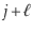 $ \ensuremath{\ensuremath{\ensuremath{\mathit{j}}}}+\ell$