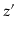 $ \ensuremath{z}'$