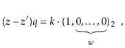 $\displaystyle (\ensuremath{\ensuremath{\ensuremath{\mathit{z}}}}-\ensuremath{\e...
...0,\ldots,0}_{\ensuremath{\ensuremath{\ensuremath{\mathit{w}}}}})_2 \enspace ,
$