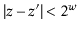 $ \vert\ensuremath{\ensuremath{\ensuremath{\mathit{z}}}}-\ensuremath{\ensuremath...
...ath{\mathit{z}}}}'\vert < 2^{\ensuremath{\ensuremath{\ensuremath{\mathit{w}}}}}$