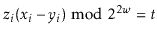 $\displaystyle \ensuremath{\ensuremath{\ensuremath{\mathit{z}}}}_i(\ensuremath{\...
...athit{y}}}}_i) \bmod 2^{2\ensuremath{\ensuremath{\ensuremath{\mathit{w}}}}} = t$