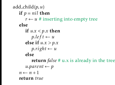 \begin{leftbar}
\begin{flushleft}
\hspace*{1em} \ensuremath{\mathrm{add\_child}(...
...eturn}} \ensuremath{\ensuremath{\mathit{true}}} \\
\end{flushleft}\end{leftbar}