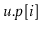 $ \ensuremath{\ensuremath{\mathit{u}}.\ensuremath{\mathit{p}}[\ensuremath{\mathit{i}}]}$