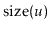 $ \ensuremath{\mathrm{size}(\ensuremath{\mathit{u}})}$
