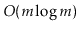 $ O(m\log m)$
