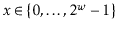 $ \ensuremath{\ensuremath{\ensuremath{\mathit{x}}}}\in\{0,\ldots,2^{\ensuremath{\ensuremath{\ensuremath{\mathit{w}}}}}-1\}$
