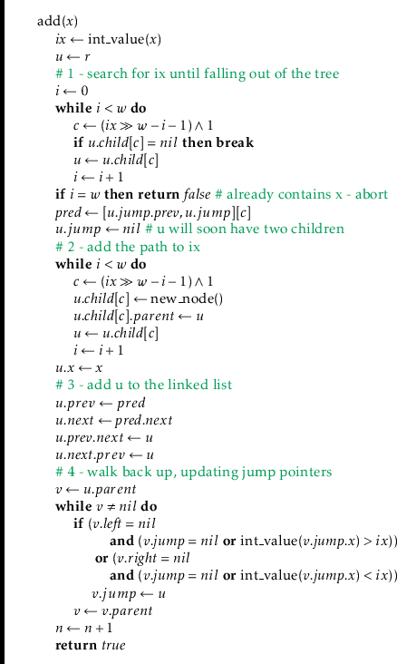 \begin{leftbar}
\begin{flushleft}
\hspace*{1em} \ensuremath{\mathrm{add}(\ensure...
...return}} \ensuremath{\ensuremath{\mathit{true}}}\\
\end{flushleft}\end{leftbar}