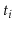 $ \ensuremath{\ensuremath{\ensuremath{\mathit{t}}}}_i$