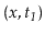 $ \ensuremath{(\ensuremath{\mathit{x}},\ensuremath{\mathit{t_1}})}$