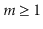 $ m\ge 1$