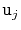 $ \ensuremath{\mathtt{u}}_j$