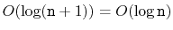 $ O(\log (\ensuremath{\mathtt{n}}+1)) = O(\log \ensuremath{\mathtt{n}})$