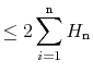 $\displaystyle \le 2\sum_{i=1}^{\ensuremath{\mathtt{n}}}H_{\ensuremath{\mathtt{n}}}$