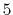 $ 5$
