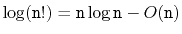 $ \log(\ensuremath{\mathtt{n}}!) =
\ensuremath{\mathtt{n}}\log\ensuremath{\mathtt{n}}-O(\ensuremath{\mathtt{n}})$
