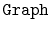 $ \mathtt{Graph}$