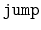 $ \mathtt{jump}$