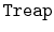 $ \mathtt{Treap}$