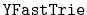 $ \mathtt{YFastTrie}$