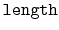$ \mathtt{length}$