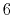 $ 6$