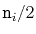 $ \ensuremath{\mathtt{n}}_i/2$