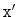 $ \mathtt{x'}$