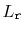 $ L_{\ensuremath{\mathtt{r}}}$