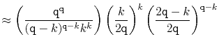 $\displaystyle \approx \left(\frac{\ensuremath{\mathtt{q}}^{\ensuremath{\mathtt{...
...ath{\mathtt{q}}-k}{2\ensuremath{\mathtt{q}}}\right)^{\ensuremath{\mathtt{q}}-k}$