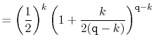 $\displaystyle = \left(\frac{1}{2}\right)^k \left(1+\frac{k}{2(\ensuremath{\mathtt{q}}-k)}\right)^{\ensuremath{\mathtt{q}}-k}$