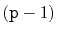 $ (\ensuremath{\mathtt{p}}-1)$