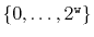 $ \{0,\ldots,2^{\ensuremath{\mathtt{w}}}\}$