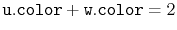 $ \ensuremath{\mathtt{u.color}}+\ensuremath{\mathtt{w.color}}=2$