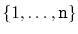 $ \{1,\ldots,\ensuremath{\mathtt{n}}\}$