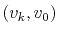 $ (v_k,v_0)$