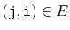 $ (\ensuremath{\mathtt{j}},\ensuremath{\mathtt{i}})\in E$