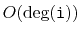 $ O(\deg(\ensuremath{\mathtt{i}}))$