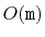 $ O(\ensuremath{\mathtt{m}})$