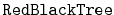 $ \mathtt{RedBlackTree}$