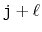 $ \ensuremath{\mathtt{j}}+\ell$