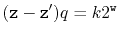 $\displaystyle (\ensuremath{\mathtt{z}}-\ensuremath{\mathtt{z}}')q = k 2^{\ensuremath{\mathtt{w}}}$