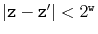 $ \vert\ensuremath{\mathtt{z}}-\ensuremath{\mathtt{z}}'\vert < 2^{\ensuremath{\mathtt{w}}}$