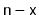 $ \ensuremath{\mathtt{n}}-\ensuremath{\mathtt{x}}$