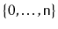 $ \{0,\ldots,\ensuremath{\mathtt{n}}\}$