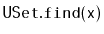 $ \mathtt{USet.find(x)}$