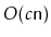 $ O(c\ensuremath{\mathtt{n}})$