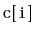 $ \mathtt{c[i]}$