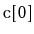 $ \mathtt{c[0]}$