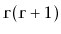 $ \ensuremath {\mathtt {r}}(\ensuremath {\mathtt {r}}+1)$